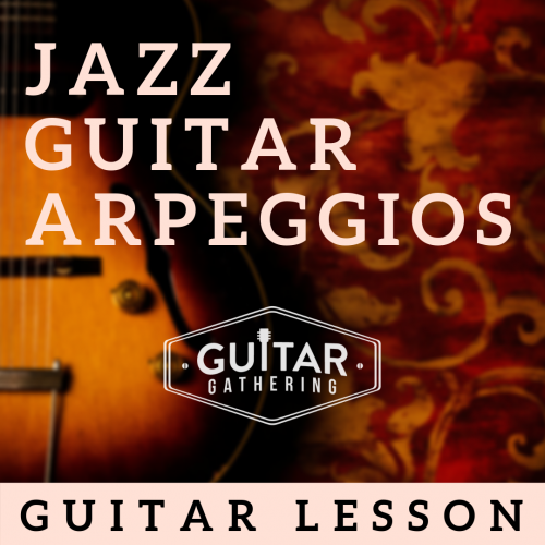 Jazz Guitar Arpeggios