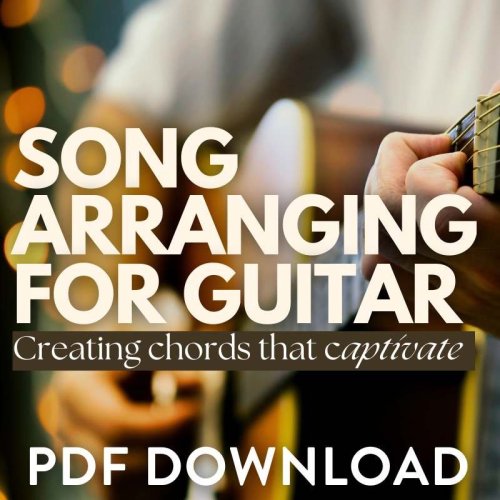 More information about "Song Arranging for Guitar: Creating Chords that Captivate PDF"