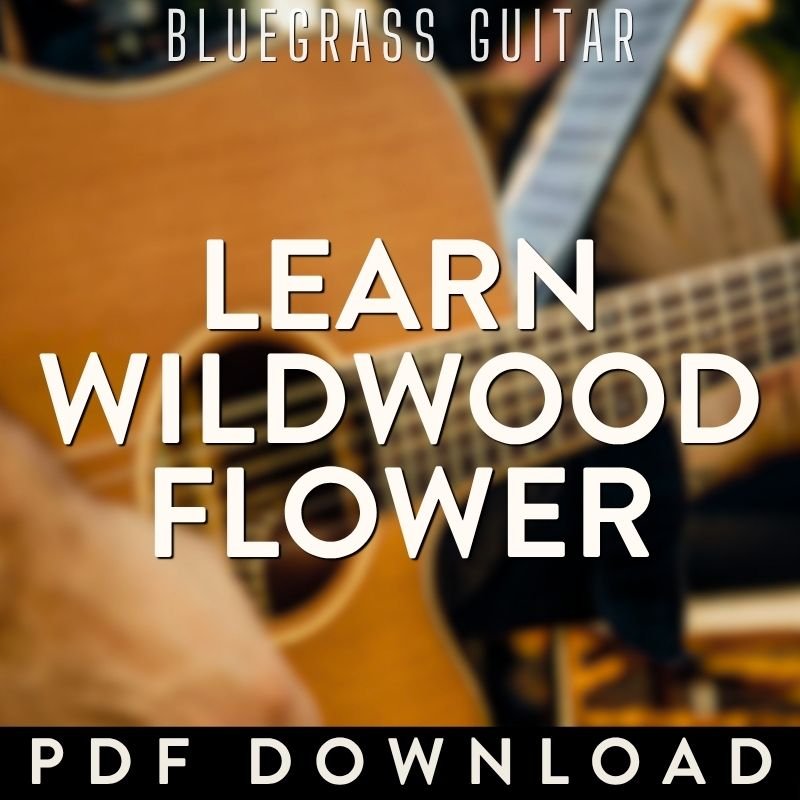 More information about "Learn "Wildwood Flower""
